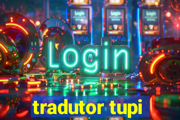 tradutor tupi